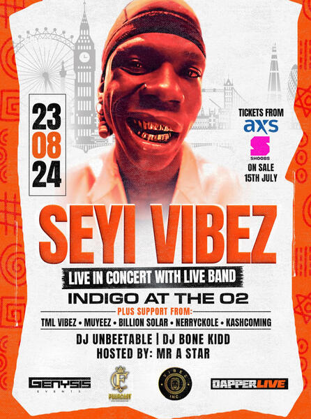 Seyi Vibez (Indigo O2)